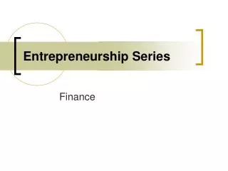 Entrepreneurship Series