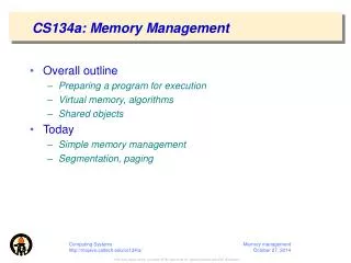 CS134a: Memory Management