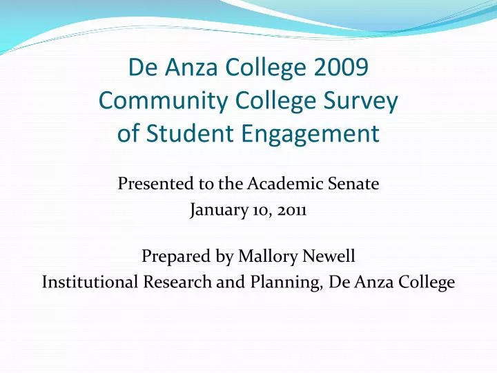 de anza college 2009 community college survey of student engagement