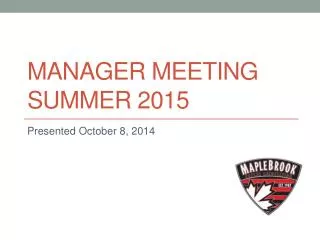 Manager meeting summer 2015