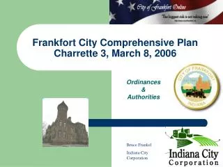 Frankfort City Comprehensive Plan Charrette 3, March 8, 2006