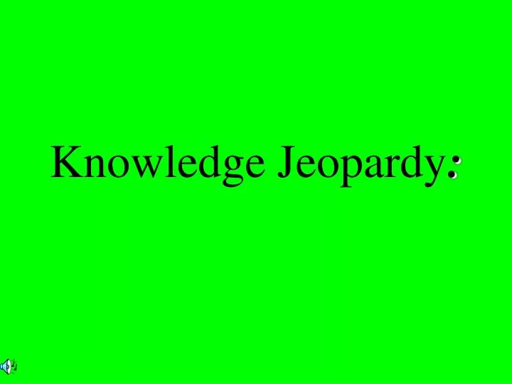 knowledge jeopardy