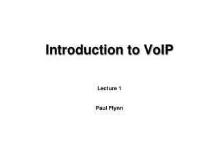 Introduction to VoIP