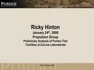 Test Facilities (Purdue Zucrow Laboratories)