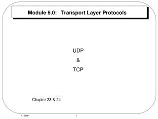 Module 6.0: Transport Layer Protocols