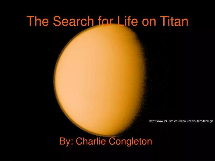 the search for life on titan
