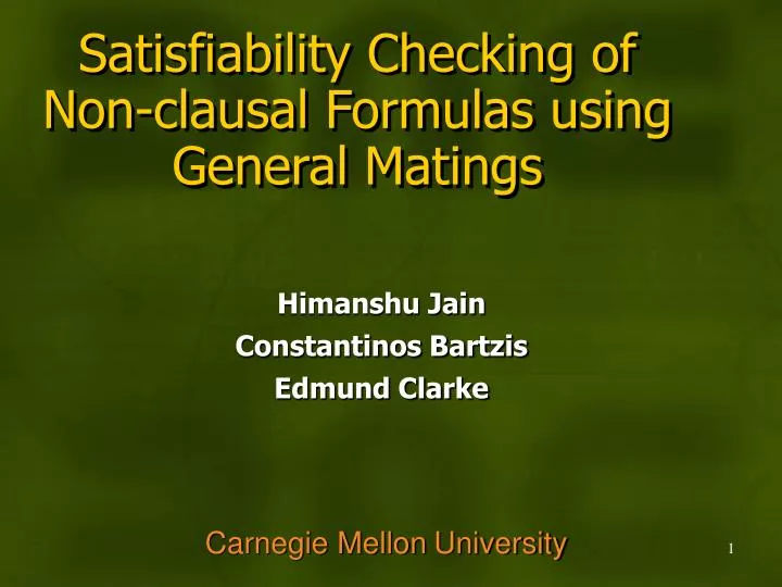 satisfiability checking of non clausal formulas using general matings