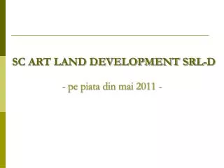 sc art land development srl d