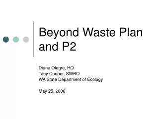 Beyond Waste Plan and P2