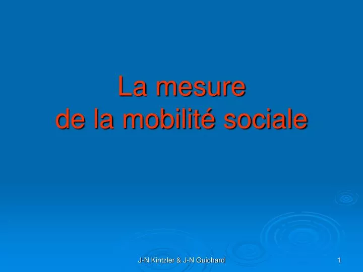 la mesure de la mobilit sociale