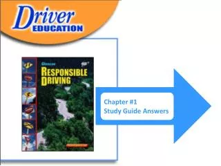 CHAPTER 1 Driving and Mobility STUDY GUIDE FOR CHAPTER 1 LESSON 1 Mobility and Driver Education