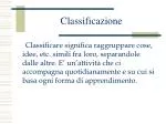Classificazione - slide 1