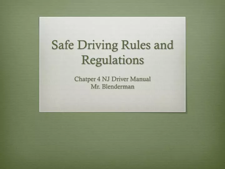 safe driving rules and regulations