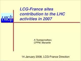 LCG-France sites contribution to the LHC activities in 2007