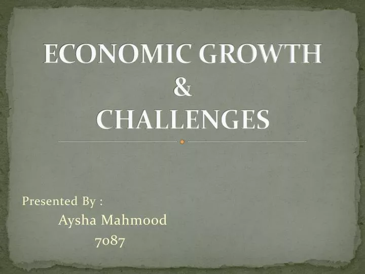 economic growth challenges