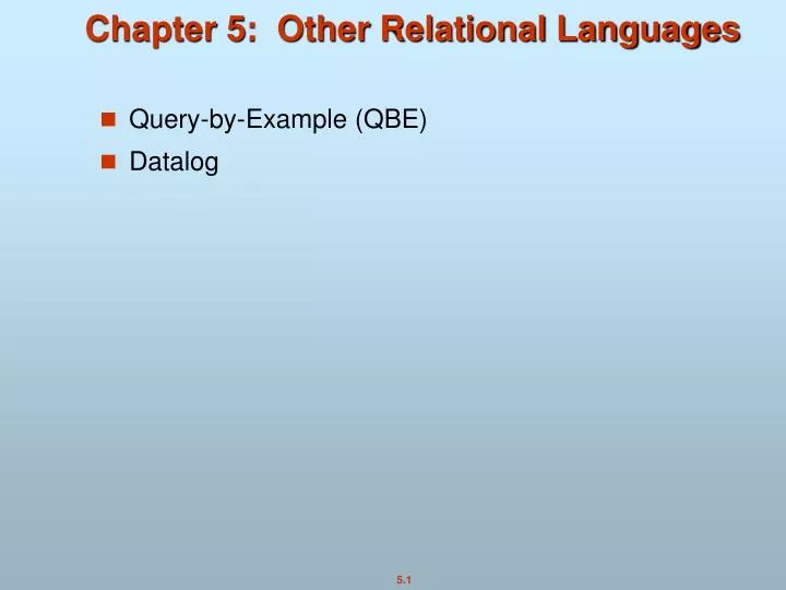 chapter 5 other relational languages