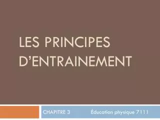 les principes d entrainement
