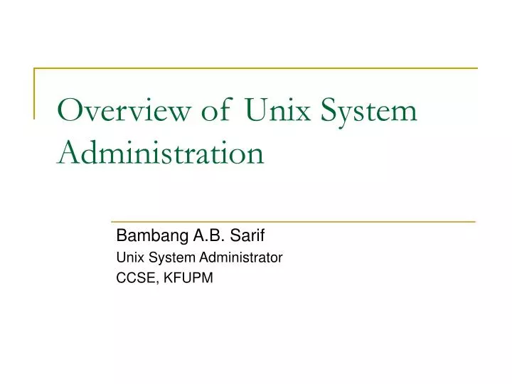 overview of unix system administration