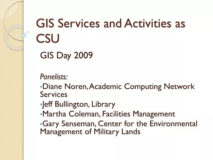 gis services and activities as csu