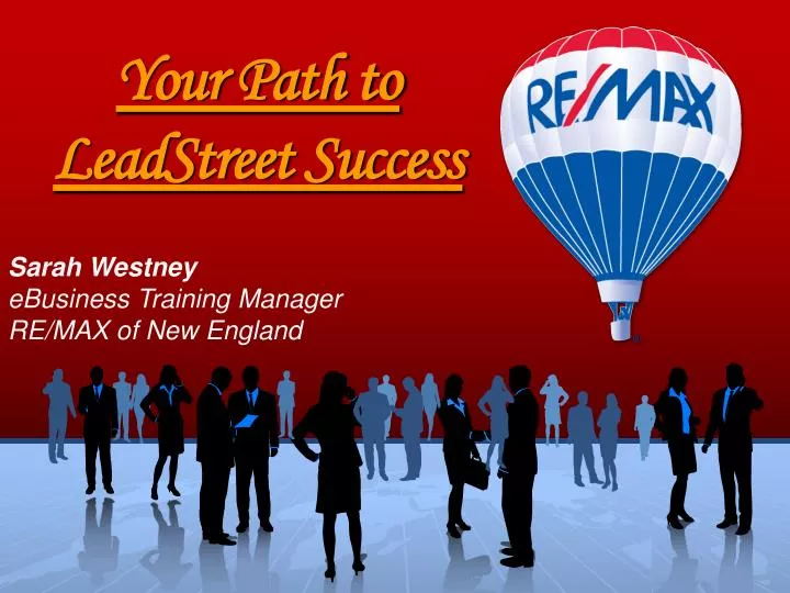 your path to leadstreet success