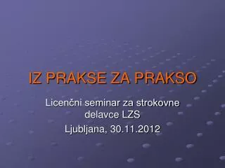 iz prakse za prakso