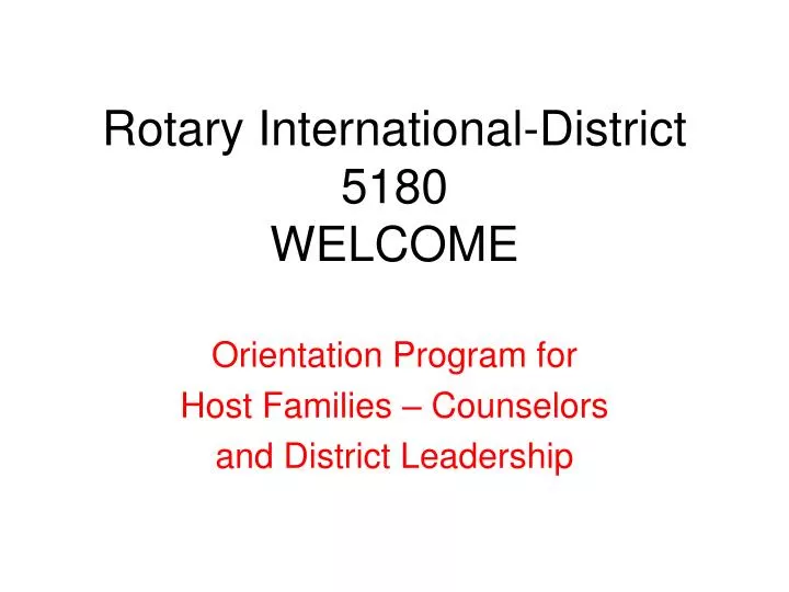 rotary international district 5180 welcome