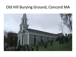 Old Hill Burying Ground, Concord MA