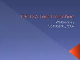 DPI LSA Lead Teachers