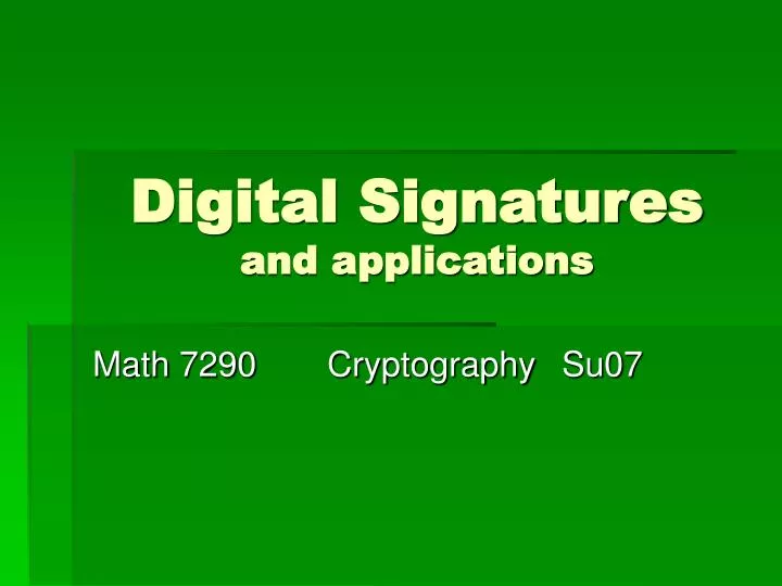 digital signatures and applications