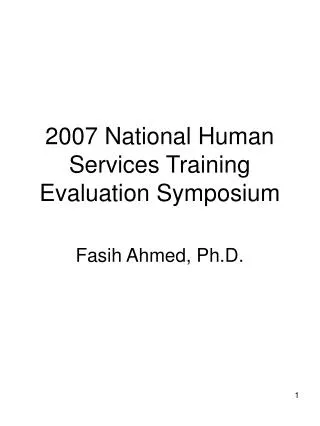 2007 National Human Services Training Evaluation Symposium