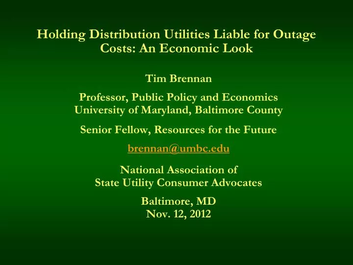 holding distribution utilities liable for outage costs an economic look