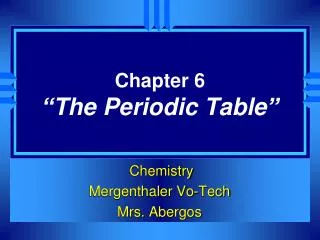 chapter 6 the periodic table
