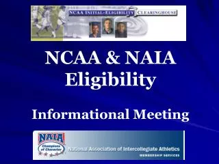 NCAA &amp; NAIA Eligibility Informational Meeting