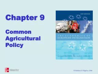 Chapter 9 Common Agricultural Policy