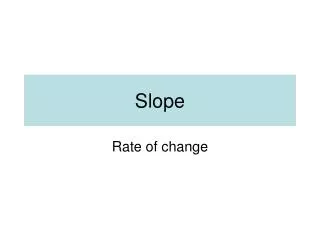 slope