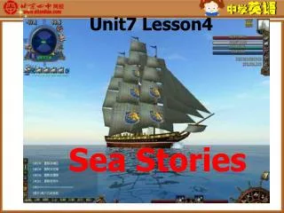 Unit7 Lesson4 Sea Stories