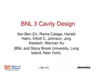 BNL 3 Cavity Design