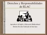 Derechos y Responsabilidades de ELAC - slide 1