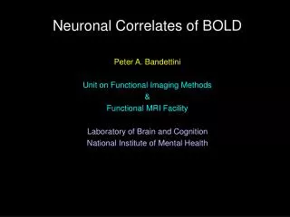 Neuronal Correlates of BOLD