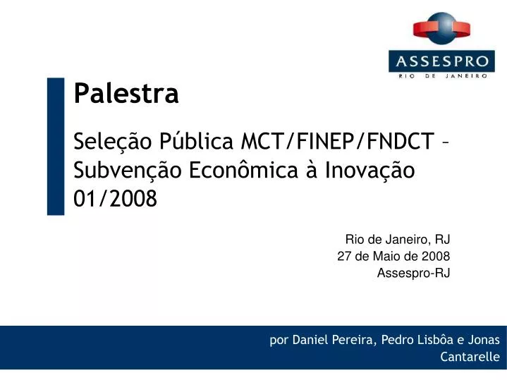 rio de janeiro rj 27 de maio de 2008 assespro rj