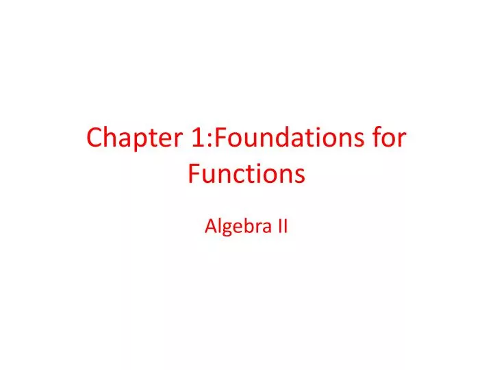 chapter 1 foundations for functions
