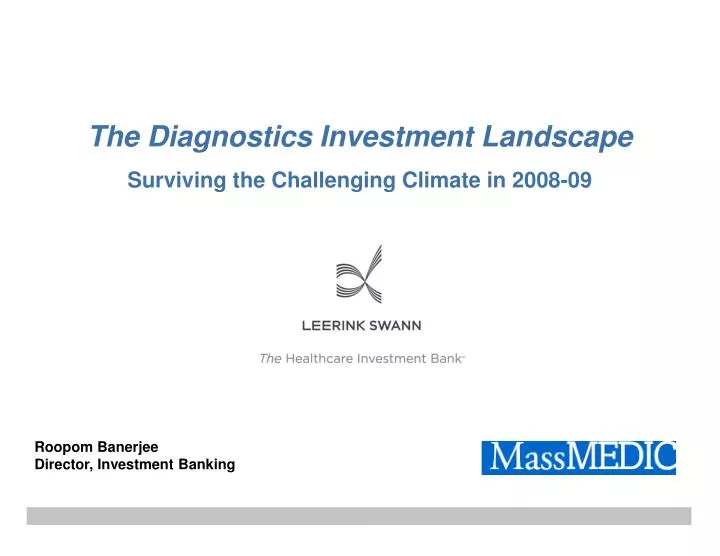 the diagnostics investment landscape surviving the challenging climate in 2008 09