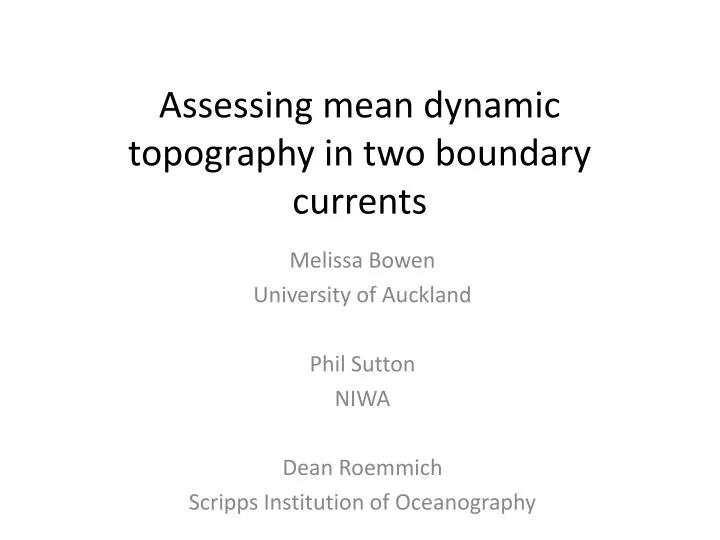 assessing mean dynamic topography in two boundary currents