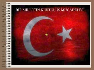 b r m llet n kurtulu m cadeles