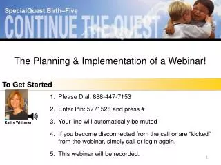 The Planning and Implementation of a Webinar
