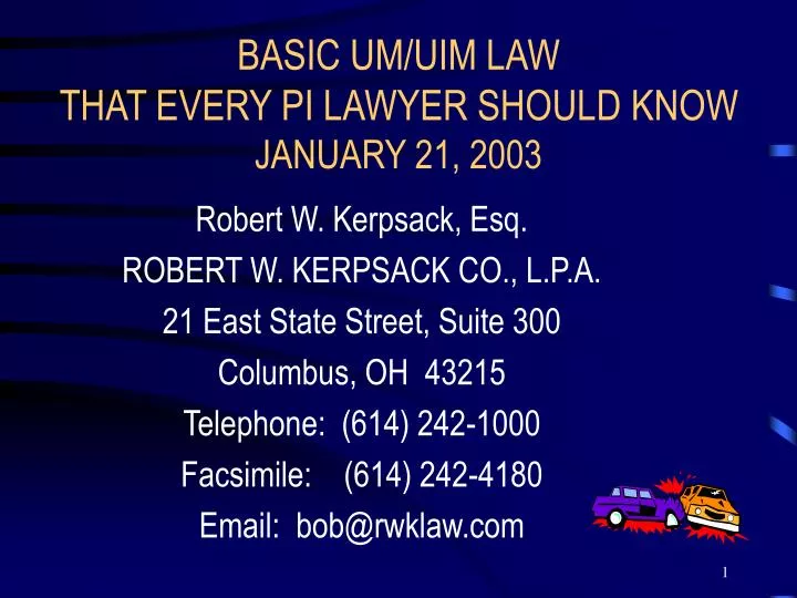 basic um uim law that every pi lawyer should know january 21 2003