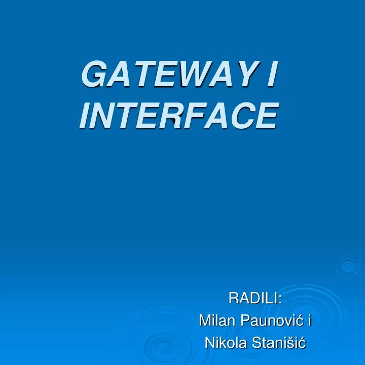 gateway i interface