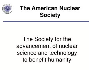 The American Nuclear Society