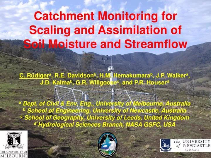 catchment monitoring for scaling and assimilation of soil moisture and streamflow