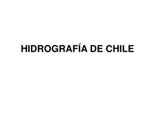 hidrograf a de chile